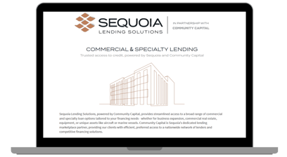 Sequoia - Commercial & Specialty Lending Screen Sequoia - Commercial & Specialty Lending Screen